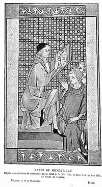 Henri de Mondeville médecin-Chirurgien. Source : wiki/Henri de Mondeville/ livre de Chirurgie de maitre Henri de Mondeville, chirurgien de Philippe le Bel, roi de France, composée de 1306 à 1320 ; traduction française... par E. Nicaise/ domaine public